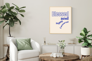 "Blessed And Highly Favoured" Blue Digital Print